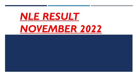 november nle 2022 result.